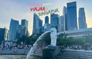 consejos viajar singapur